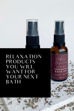 RELAXATION PRODUCTS YOU WILL NEED FOR YOUR NEXT BATH