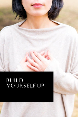 BUILD YOURSELF UP